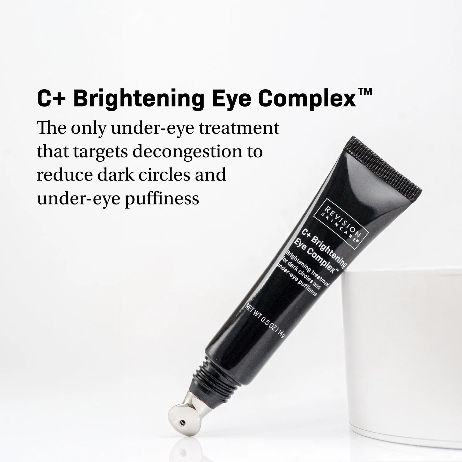 C+ Brightening Eye Complex™